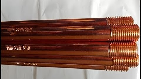 Video Cọc tiếp địa mạ đồng D14, D16, D20 - Hãng Ramratna- Ấn Độ