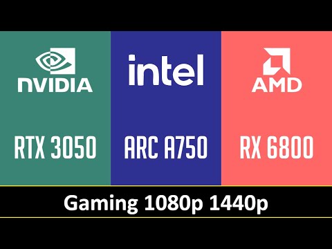 RTX 3050 vs ARC A750 vs RX 6800 - Gaming 1080p 1440p