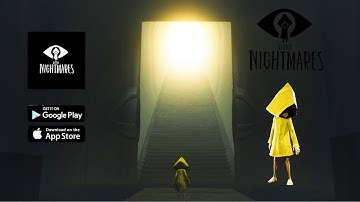 Little Nightmare Mobile Global Launch GamePlay Walkthrough i(os, Android )2k 120fps