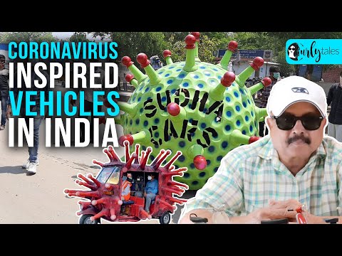 Coronavirus Inspired Vehicles In India | Curly Tales