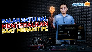 Salah Satu Hal Menyebalkan Saat Merakit Pc