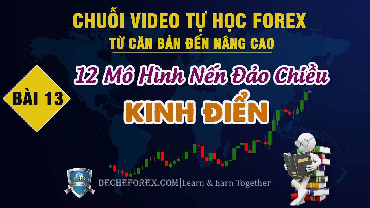 ✅ Bài 13: Mô Hình Nến Nhật | 12 Mô hình nến đảo chiều... - youtube