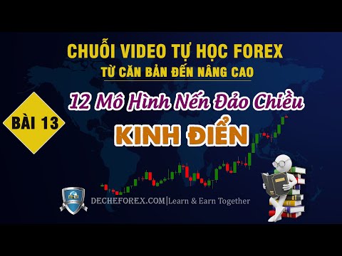 Video ✅ Bài 13: Mô Hình Nến Nhật | 12 Mô hình nến đảo chiều... - youtube