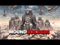 Ancient mound builders they dont teach about in history