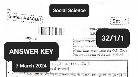 Social Science (SST) Set 32/1/1 Set 1 Detailed Answer Key | CBSE Class 10th | 7 March 2024