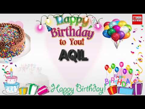 Happy Birthday AQIL _||_Best_Wishes_||