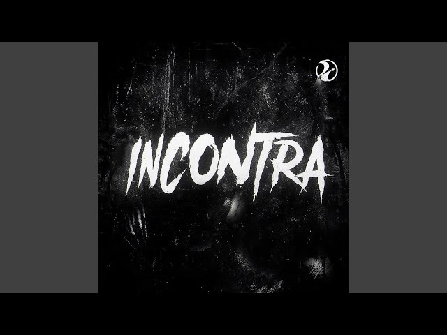 INCONTRA (Slowed)