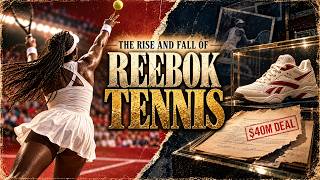 The Rise and Fall of Reebok Tennis: The $40 Million Venus Williams Deal It Didn’t Finish Update