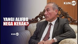 YANGI ALIFBO NEGA KERAK? REKTOR BILAN SUHBAT