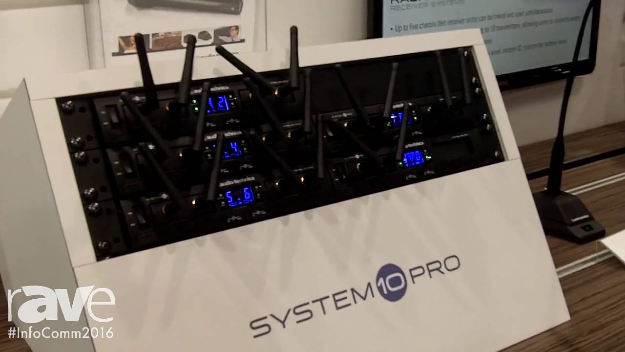 System 10 Pro InfoComm 2016: Audio-Technica Shows System 10 PRO High-Fidelity ...