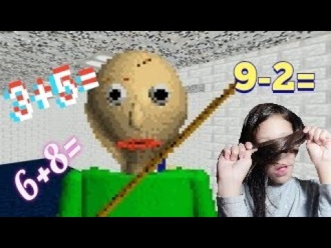 РЕШАЮ МАТЕМАТИКУ С БАЛДИ▶️ЛАУРА ПРОХОДИТ Baldi's basics ▶️ПРОХОЖДЕНИЕ