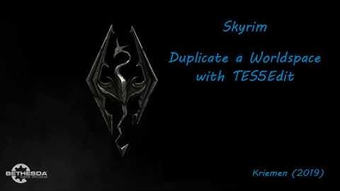 Creation Kit - Duplicate A Worldspace