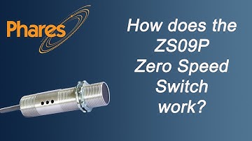 How the Phares ZS09P Zero Speed Switch Works