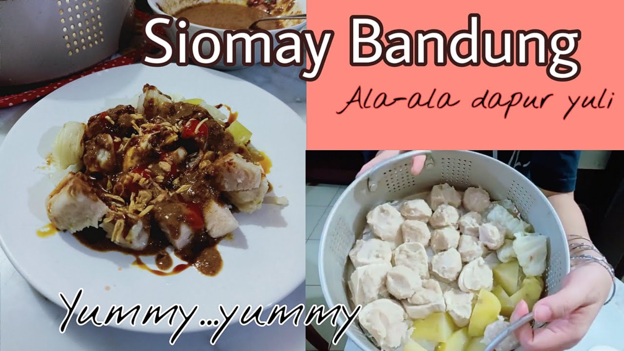 Resep Siomay Bandung Ala dapur yuli yang Lezat namun 