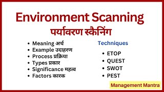 Environment scanning techniques, swot, etop, pestel, quest, environment scanning, internal, external