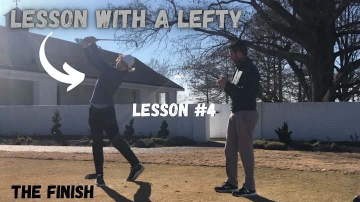 Lesson with a Lefty, The Finish. Watch Part Two #T...