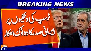 Iran President Rejects Trump’s Threats | Strong Response Emerges