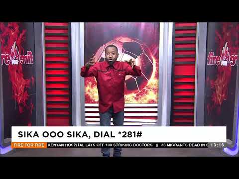 Sika ooo Sika - Fire for Fire on Adom TV (10-04-24)