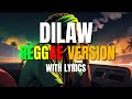 Dilaw Reggae Version With Lyrics Maki DJ Judaz Dilaw Reggae Version With Lyrics Maki DJ Judaz