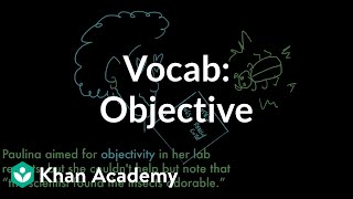 Objective | Vocabulary | Khan Academy