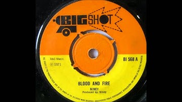 Big Youth And Niney   - Blood & Fire (Extended Mix) - 1970