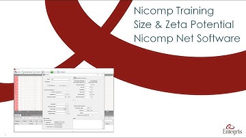 Nicomp Training - Size and Zeta Potential Measurement Using Nicomp Net Software