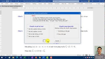 Chuyển câu hỏi trắc nghiệm từ Word sang PowerPoint dạng ảnh