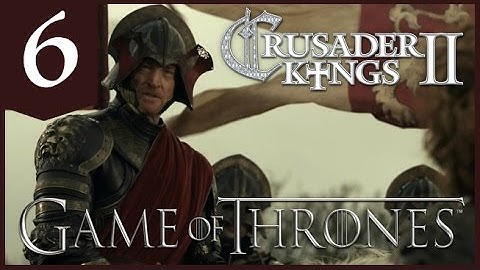 Crusader Kings II, Game of Thrones: Tywin Lannister #6 - A Worthy Champion