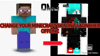 OFFLINE CHANGE YOUR MINECRAFT SKIN IN T-LAUNCHER// DAD OF DEVIL GAMER screenshot 2