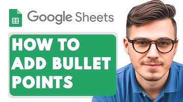 How to Add Bullet Points in Google Sheets [2025 Guide]