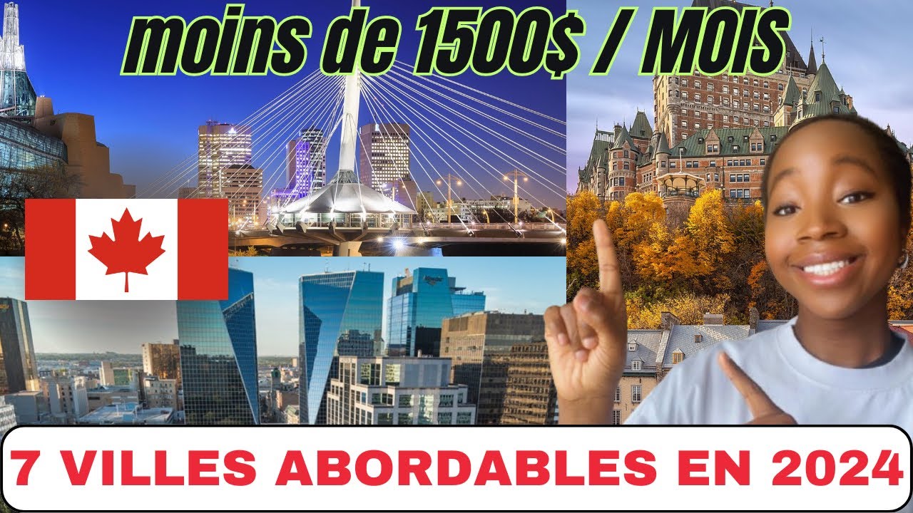 Quelles sont les villes les moins chères du Canada en 2024 ? - YouTube
