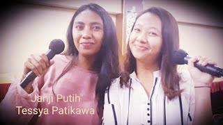 Janji Putih (Cover Tessya Patikawa-Jefry Watimury)