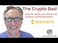 How to Reset Your Binance Two Factor Authentication (2fa ...