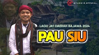 JAI BAJAWA TERBARU 2024 || PAU SIU || STUDIO 5 