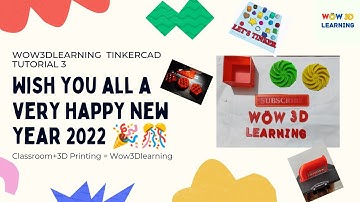Tinkercad 3D modelling tutorial for beginners in 3D Prinitng by wow3dlearning part 3