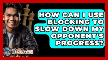 How Can I Use Blocking To Slow Down My Opponent