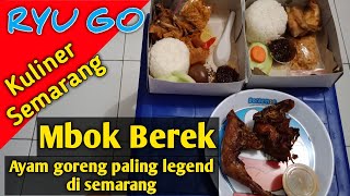 Ayam goreng Mbok Berek. Legend nya ayam goreng di semarang. Kuliner Semarang #177