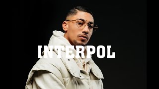 Maes INTERPOL | Paroles Sans Musique
