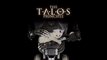 The Talos Principle (Part 26)