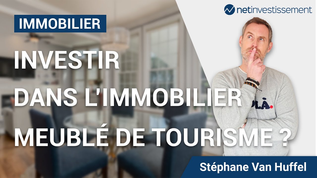 investir dans l'immobilier touristique