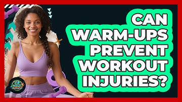 Can Warm-Ups Prevent Workout Injuries?