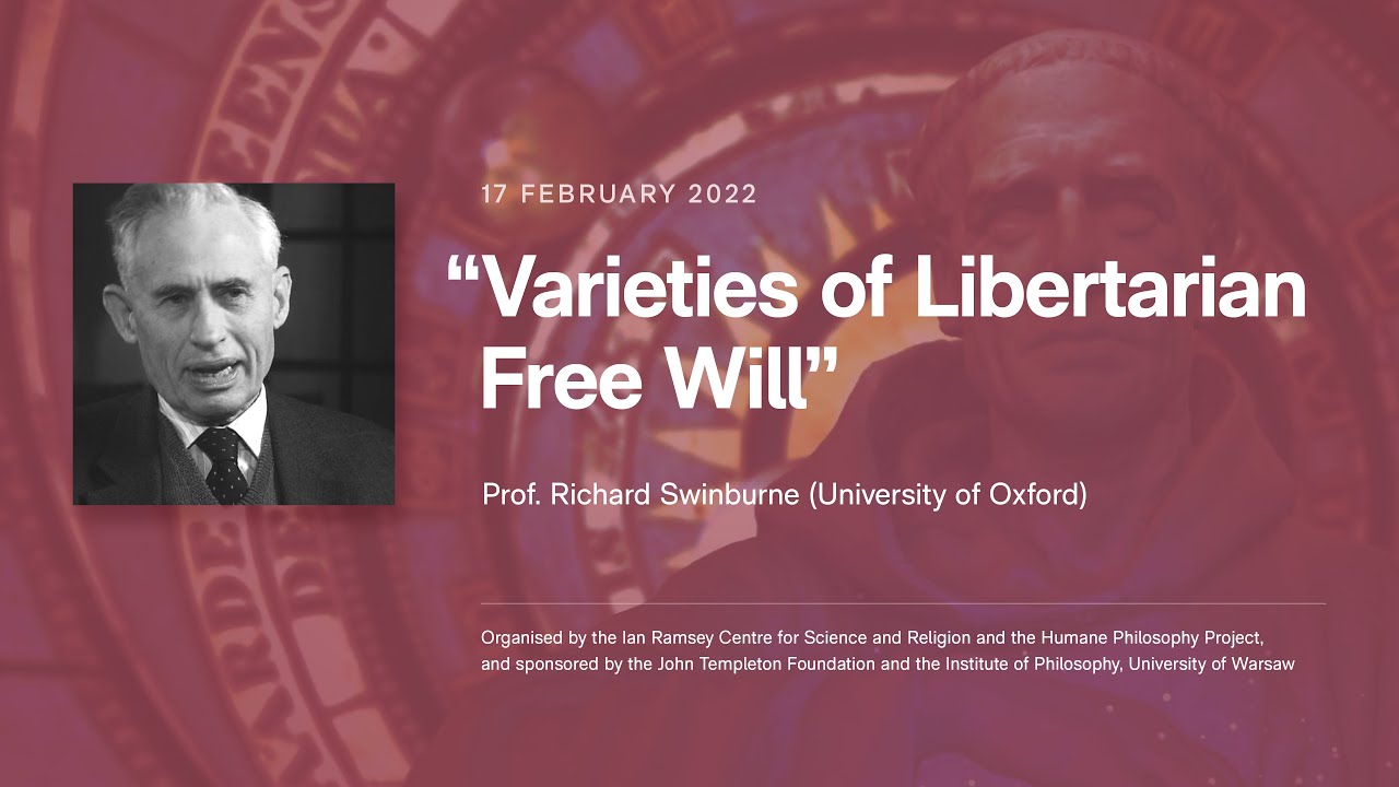 Richard Swinburne "Varieties of Libertarian Free Will"