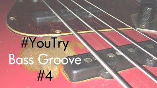 #YouTry Bass Groove #4 - Nick Latham