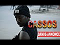 Cassos bandeannonce saison 1