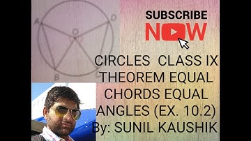 Exercise 10.2 Class IX Circles NCERT Theorem