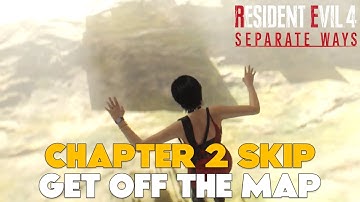 Chapter 2 Out of Bounds Skip - RE4 Remake Separate Ways DLC