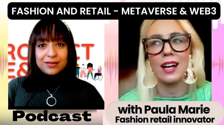 Web 3 and Metaverse in Fashion and Retail