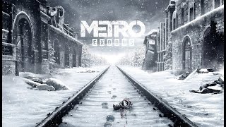 [METRO: EXODUS] ФИНАЛ