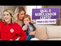 Como escolher o Nebulizador certo: Pare de queimar remédio à toa!