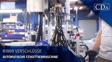 CDA Deutschland - R1000 Verschlüsse - Automatische Etikettiermaschine
